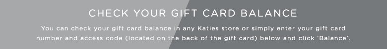 Katies Gift Card Balance Enquiry
